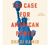 The Case for American Power