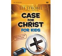 The Case for Christ for Kids Curriculum: Six Lessons