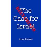 The Case for Israel Reexamined