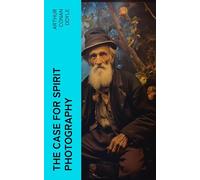 The Case for Spirit Photography