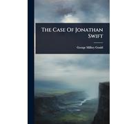 The Case Of Jonathan Swift