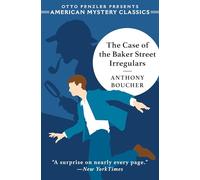 The Case of the Baker Street Irregulars: 0