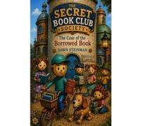 The Case of the Borrowed Book: The Secret Book Club Society