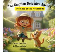 The Case of the Hot Hands: Detective Dot and Marmalade working together