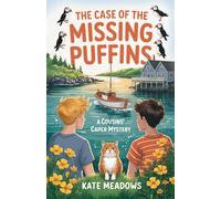 The Case of the Missing Puffins: A Cousins Caper Mystery