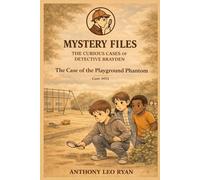 The Case of the Playground Phantom