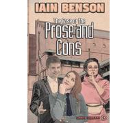 The Case of the Prose and Cons
