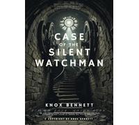 The Case of the Silent Watchman