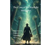 The Case of the Starlight Smuggler