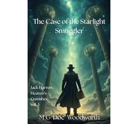 The Case of the Starlight Smuggler