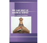 THE CASE STUDY OF POLITICAL SCIENCE