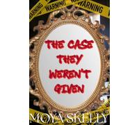 The Case They Weren't Given