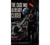 The Case Was Already Closed