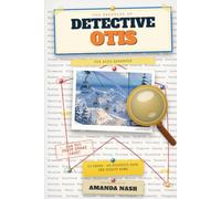 The Casebook of Detective Otis: The Alps Casebook