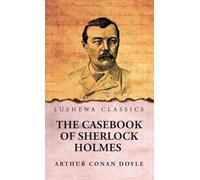 The Casebook of Sherlock Holmes