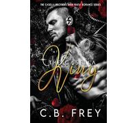 The Casella King: A Dark Mafia Romance: 1