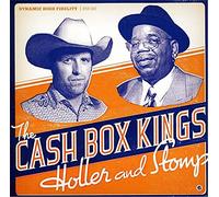 The Cash Box Kings - Holler And Stomp