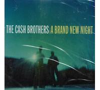 The Cash Brothers - A Brand New Night