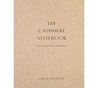 The Cashmere Notebook: For Everyday Writing