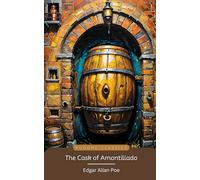 The Cask of Amontillado: Short Gothic literature