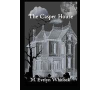 The Casper House