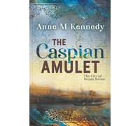 THE CASPIAN AMULET: 2