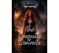 THE CASQUETTE CONTRACTS: A Story of Inherited Vows and Eternal Service