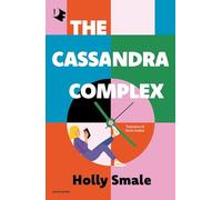 The Cassandra complex - Smale Holly