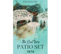 The Cast Iron Patio Set 1974