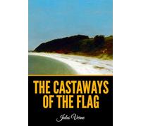 The Castaways of the Flag
