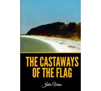 The Castaways of the Flag