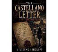 The Castellano Letter: A Maya Sterling Thriller