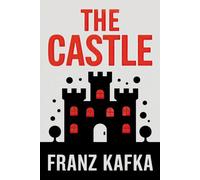 The Castle: A New Translation