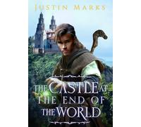The Castle at the End of the World
