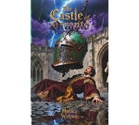 The Castle of Otranto: A Classic Edition