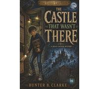 The Castle That Wasn't There: 3