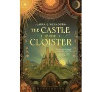 The Castle & the Cloister: Volume 1