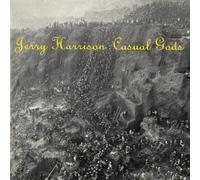 Harrison, Jerry – The Casual Gods