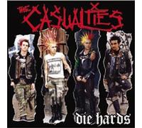 The Casualties - Die Hards
