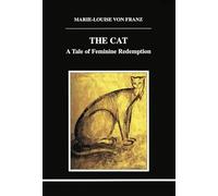 The Cat : A Tale of Feminine Redemption