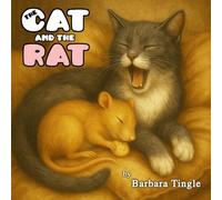 The Cat and the Rat: Story Time Gone Wild