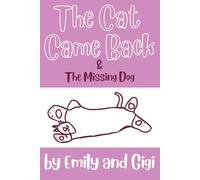 The Cat Came Back: The Missing Dog