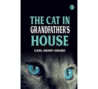 The Cat in Grandfather's House