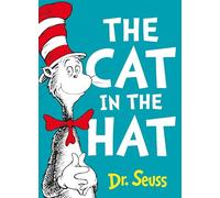 The Cat in the Hat: The Cat in the Hat [Lingua inglese]: The classic funny children's book from Dr Seuss perfect for early readers ages 3 - 7
