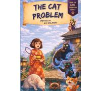 The Cat Problem: From the Gatz Chronicles Series