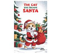 The Cat Who Became Santa