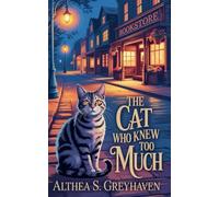 The Cat Who Knew Too Much: 1
