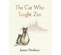 James Norbury The Cat Who Taught Zen (Copertina rigida)