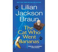 The Cat Who Went Bananas: 27