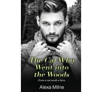 The Cat Who Went into the Woods: 2